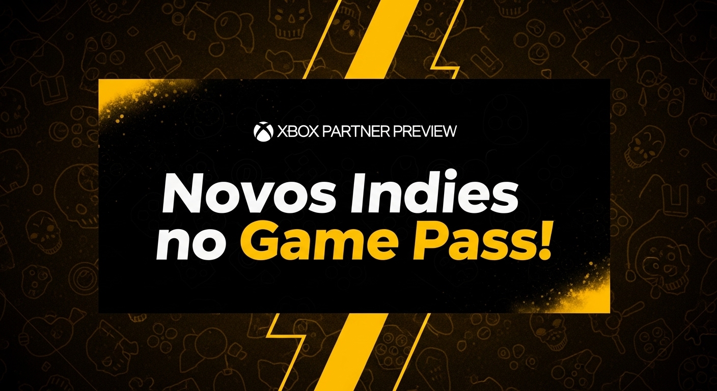Xbox Partner Preview Surpreende e Revela Nova Onda de Jogos Indie para Game Pass!
